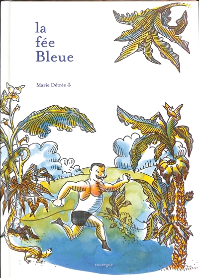 La fée bleue