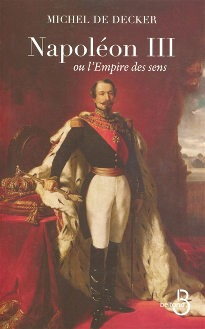 Napoleon III ou L'empire...