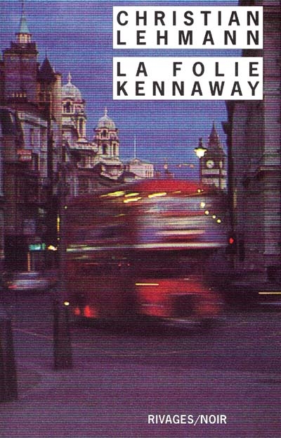 La folie Kennaway