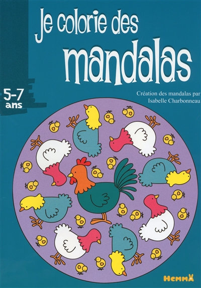 Je colorie des mandalas : poules