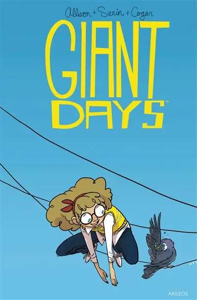 Giant days. Vol. 3