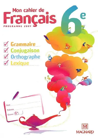Mon cahier de français 6e
