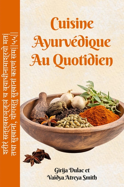 Cuisine ayurvédique au quotidien