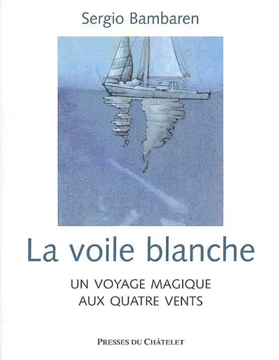 La voile blanche