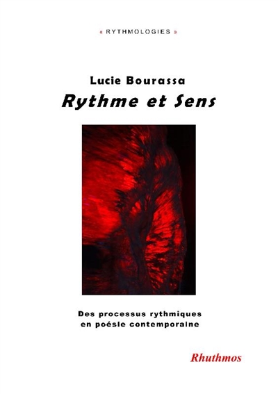 Rythme et sens : des processus rythmiques en poésie contemporaine