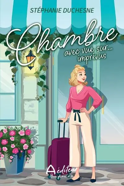 Chambre avec vue sur... imprévus