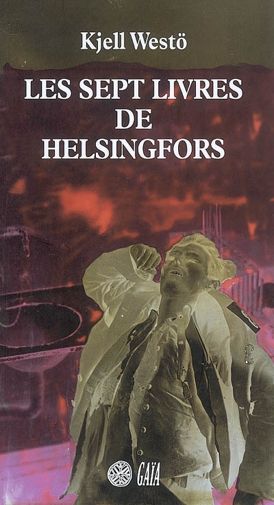 Les sept livres de Helsingfors