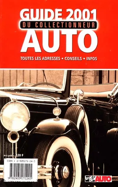 Le guide 2001 du collectionneur auto