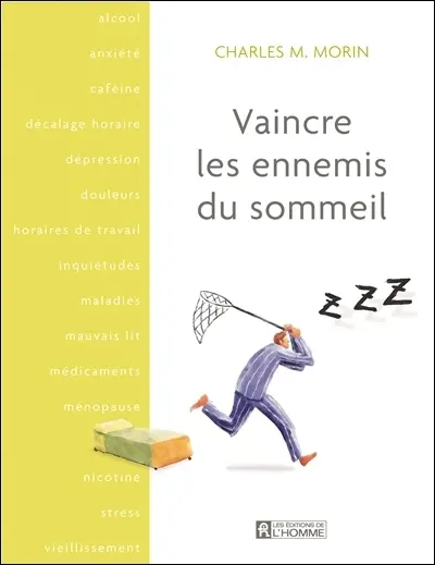 Vaincre les ennemis du sommeil