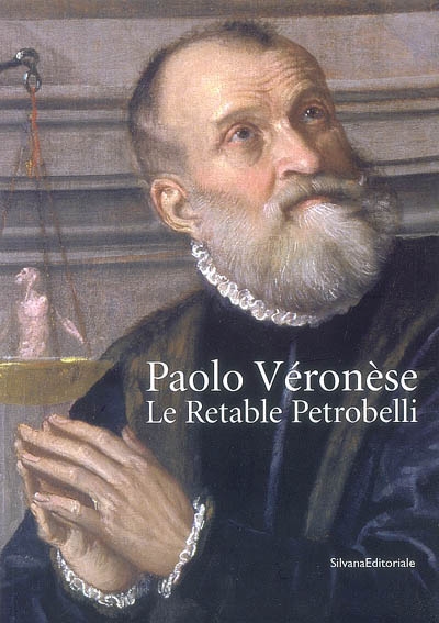 Paolo Véronèse : le retable Petrobelli