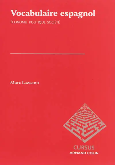 Vocabulaire espagnol : économie, politique, société