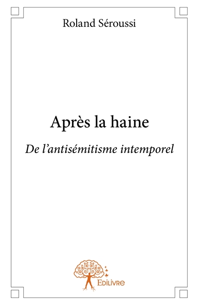 Après la haine : De...