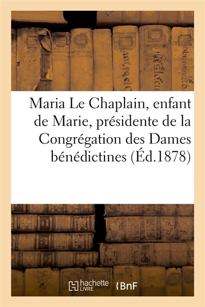Maria Le Chaplain, enfant...