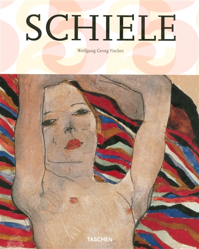 Egon Schiele : 1890-1918 : pantomimes de la volupté, visions de la mortalité