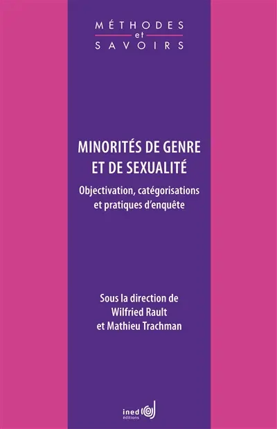 Minorités de genre et de sexualité : objectivation, catégorisations et pratiques d'enquête