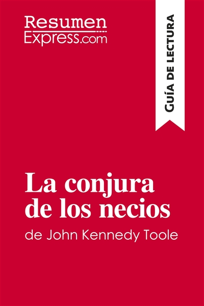 La conjura de los necios de...