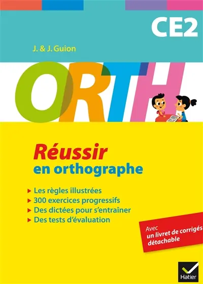 Réussir en orthographe, CE2