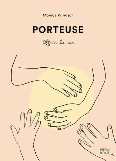 Porteuse : Offrir la vie