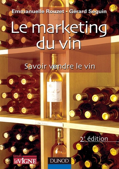 Marketing du vin : savoir vendre le vin