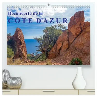 Découverte de la Côte d'Azur (Calendrier mural 2026 DIN A2 vertical) calendrier de bureau : Découvrez la Côte d'Azur, un paradis ensoleillé où luxe, plages de rêve et paysages spectaculaires vous attendent