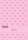 Le cahier d'Erin : Petits...