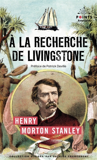 A la recherche de Livingstone : récit