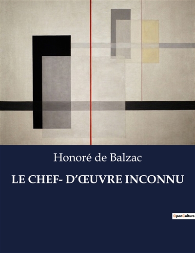 LE CHEF- D’ŒUVRE INCONNU