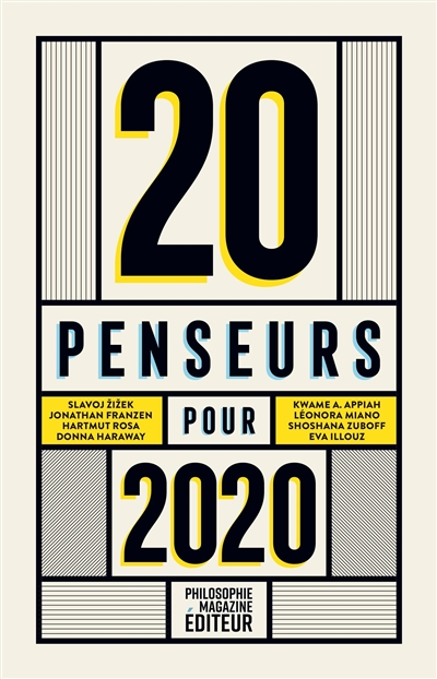 20 penseurs pour 2020 : les meilleurs articles de la presse internationale
