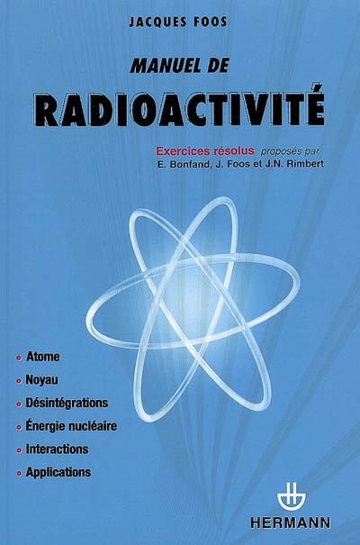 Manuel de radioactivité : 118 exercices résolus