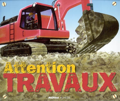 Attention travaux