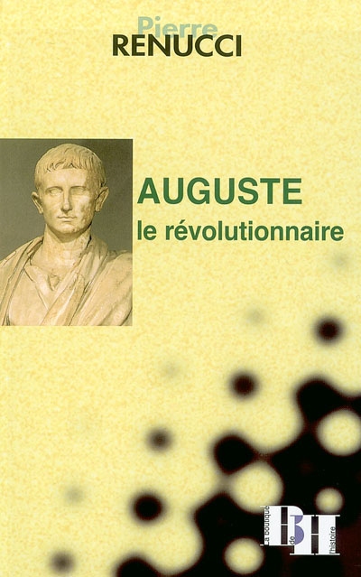 Auguste, le révolutionnaire