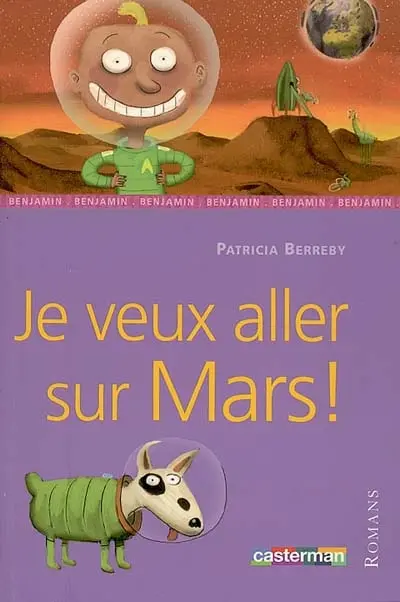 A mon avis. Vol. 5. Je veux aller sur Mars !
