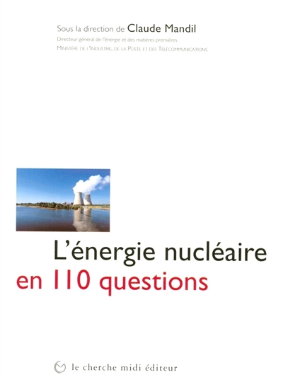 Le nucléaire en 110 questions