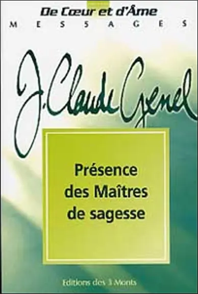 Présence des maîtres de sagesse