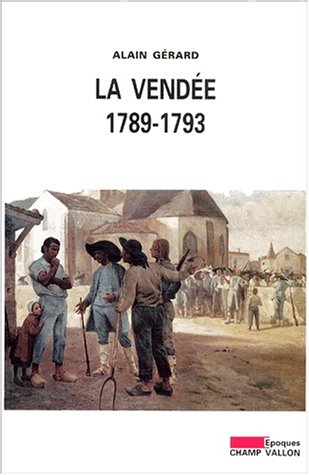 La Vendée, 1789-1793