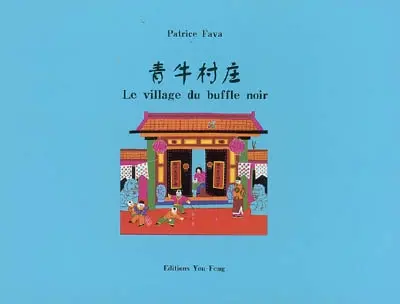 Le village du buffle noir