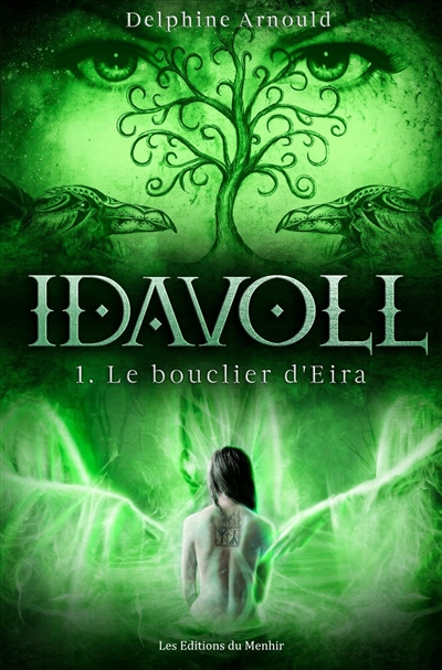 Idavoll. Vol. 1. Le bouclier d'Eira