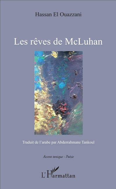 Les rêves de McLuhan