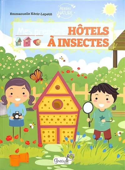 Mes premiers hôtels à insectes