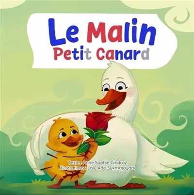 Le Malin Petit Canard