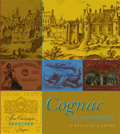 Cognac par ses étiquettes