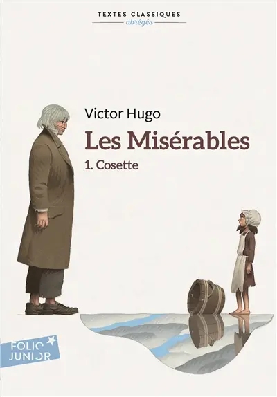 Les misérables. Vol. 1. Cosette
