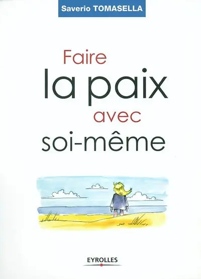 Faire la paix avec soi-même