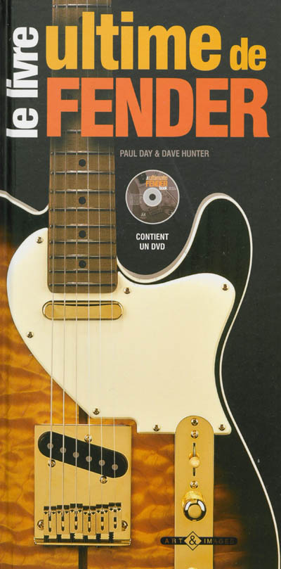 Le livre ultime de Fender