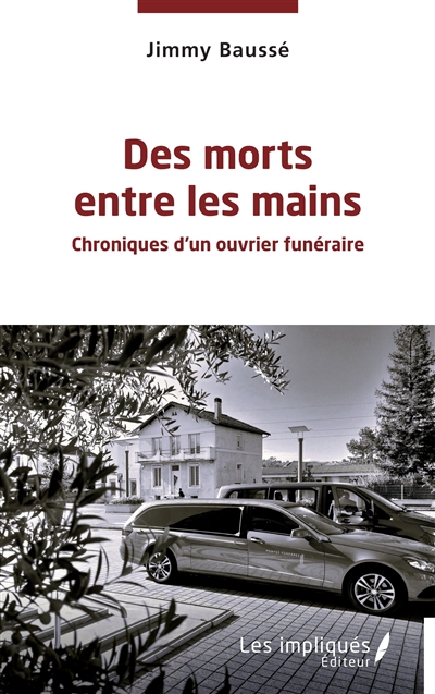 Des morts entre les mains :...