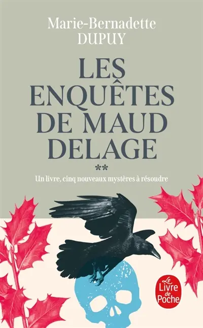 Les enquêtes de Maud Delage. Vol. 2