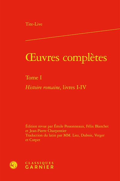 Oeuvres complètes. Vol. 1. Histoire romaine. Livres I-IV