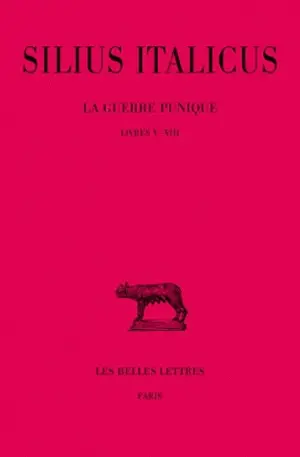 La guerre punique. Vol. 2. Livres V-VIII