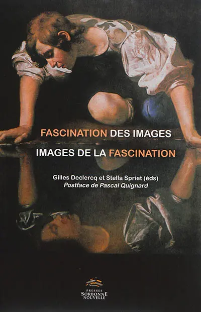 Fascination des images, images de la fascination