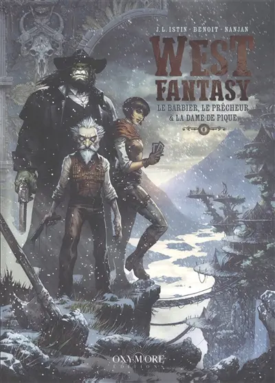 West fantasy. Vol. 6. Le barbier, le prêcheur & la dame de pique